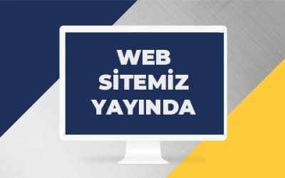 Yeni Web Sitemiz Yayında