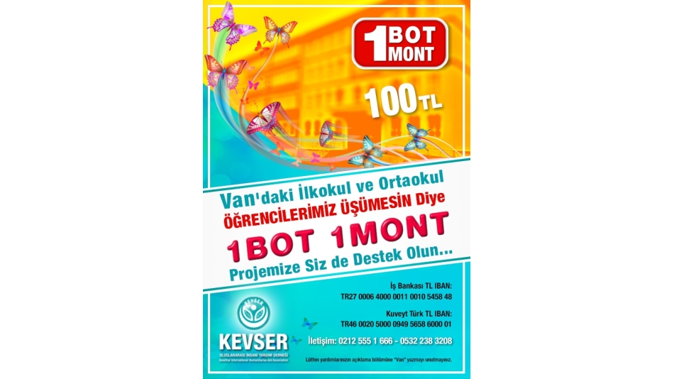 1 BOT 1 MONT KAMPANYASI